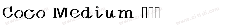 Coco Medium字体转换